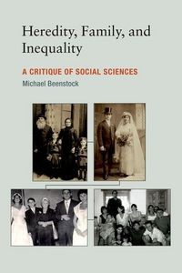 Produktbild: Heredity, Family, and Inequality: A Critique of Social Sciences