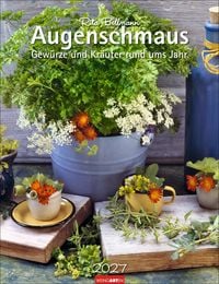 Produktbild: Augenschmaus Kalender 2027 - Gew&uuml;rze und Kr&auml;uter rund ums Jahr