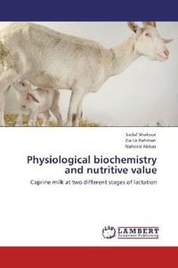 Produktbild: Shakoor, S: Physiological biochemistry and nutritive value