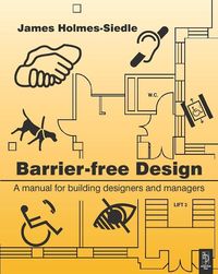 Produktbild: Holmes-Seidle, J: Barrier-Free Design