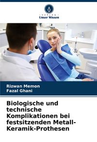 Produktbild: Biologische und technische Komplikationen bei festsitzenden Metall-Keramik-Prothesen