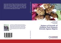 Produktbild: Pattern of Growth of Children from Kazaure Emirate Jigawa Nigeria