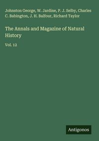 Produktbild: The Annals and Magazine of Natural History
