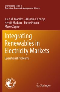 Produktbild: Integrating Renewables in Electricity Markets