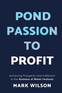 Produktbild: Pond Passion To Profit