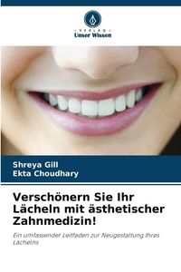 Produktbild: Versch&ouml;nern Sie Ihr L&auml;cheln mit &auml;sthetischer Zahnmedizin!