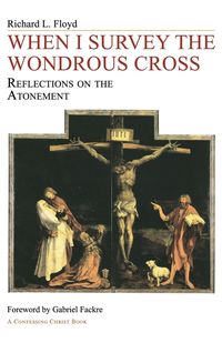 Produktbild: When I Survey the Wondrous Cross