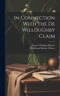 Produktbild: In Connection With the De Willoughby Claim