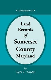 Produktbild: Land Records of Somerset County, Maryland