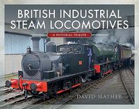 Produktbild: British Industrial Steam Locomotives
