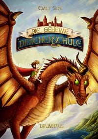 Produktbild: Die geheime Drachenschule