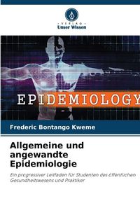 Produktbild: Allgemeine und angewandte Epidemiologie