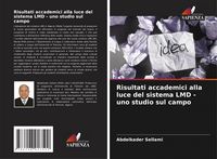 Produktbild: Risultati accademici alla luce del sistema LMD - uno studio sul campo