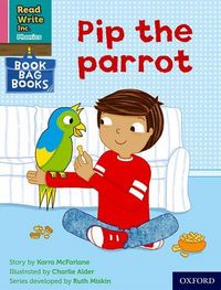 Produktbild: Read Write Inc. Phonics: Pip the parrot (Pink Set 3 Book Bag Book 2)