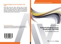 Produktbild: Fehlerhaftigkeit eines Produktes iSd PHG