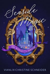Produktbild: Seaside Magic The World of The Mirror