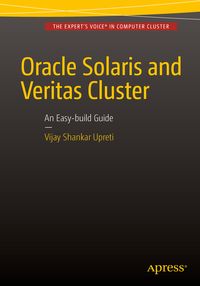 Produktbild: Oracle Solaris and Veritas Cluster : An Easy-build Guide