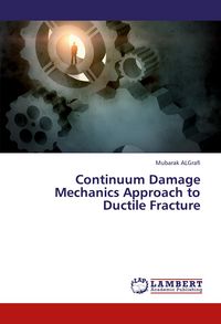 Produktbild: Continuum Damage Mechanics Approach to Ductile Fracture