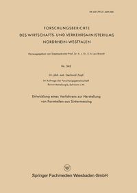 Produktbild: Entwicklung eines Verfahrens zur Herstellung von Formteilen aus Sintermessing