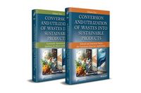 Produktbild: Conversion and Utilization of Wastes into Sustainable Products