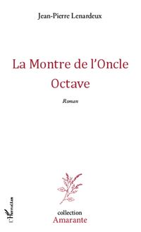 Produktbild: La Montre de l'Oncle Octave