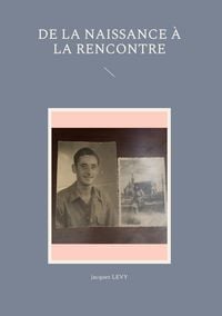 Produktbild: De la naissance &agrave; la rencontre