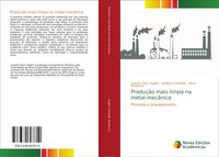 Produktbild: Produ&ccedil;&atilde;o mais limpa na metal-mec&acirc;nica