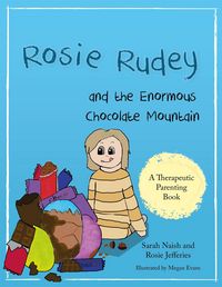 Produktbild: Rosie Rudey and the Enormous Chocolate Mountain
