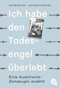 Produktbild: Ich habe den Todesengel &uuml;berlebt - Eine Auschwitz-Zeitzeugin erz&auml;hlt