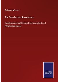 Produktbild: Die Schule des Seewesens