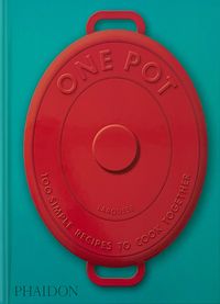 Produktbild: One Pot: 100 Simple Recipes to Cook Together (2025)