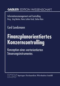 Bild vom Artikel Finanzplanorientiertes Konzerncontrolling vom Autor Cord Landsmann