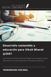 Produktbild: Desarrollo sostenible y educaci&oacute;n para Viksit Bharat @2047