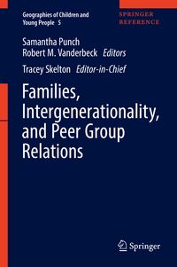Produktbild: Families, Intergenerationality, and Peer Group Relations