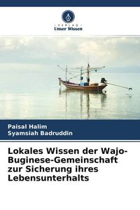 Produktbild: Lokales Wissen der Wajo-Buginese-Gemeinschaft zur Sicherung ihres Lebensunterhalts