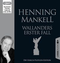 Wallanders erster Fall Henning Mankell