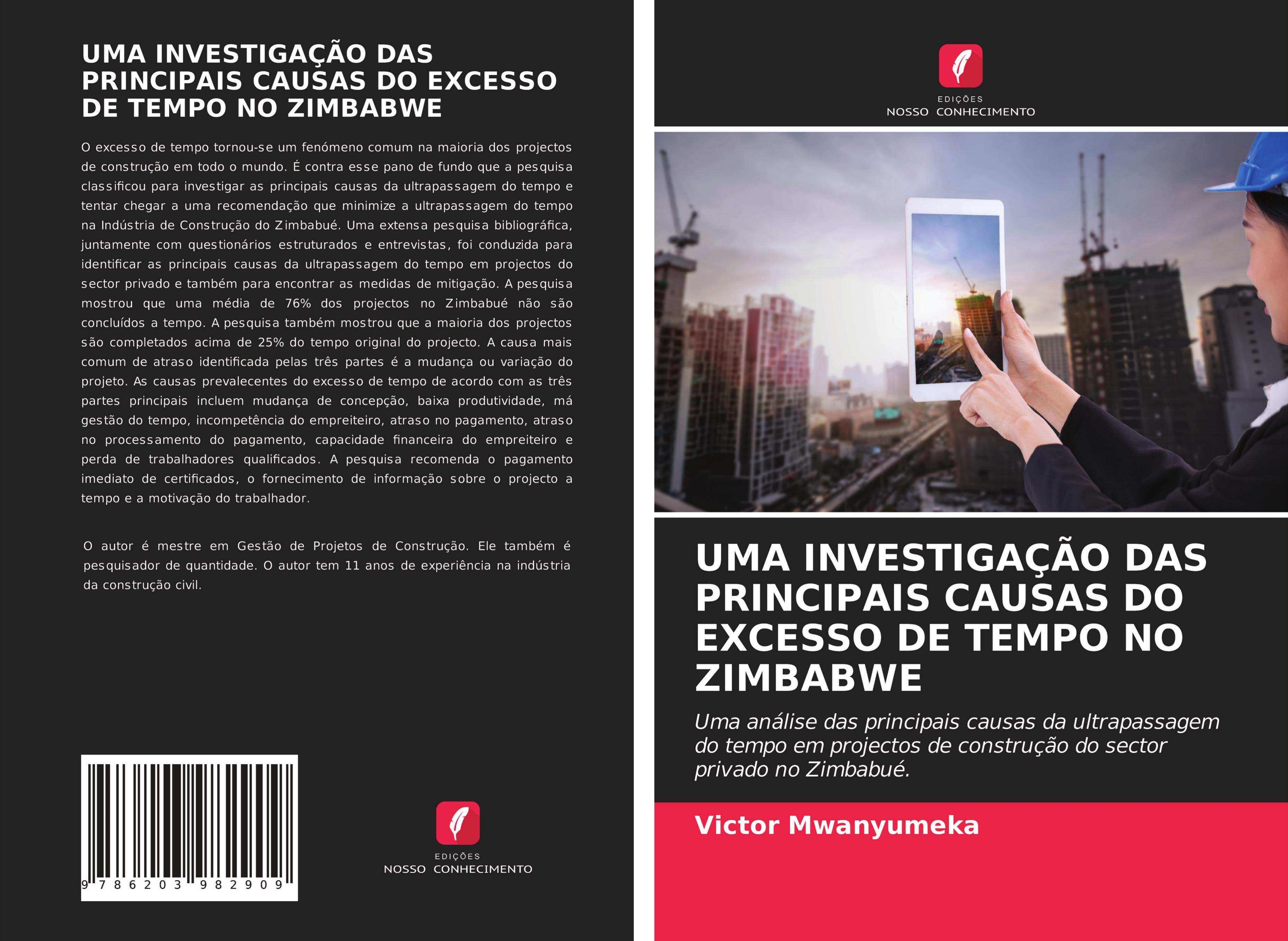 Produktbild: UMA INVESTIGA&Ccedil;&Atilde;O DAS PRINCIPAIS CAUSAS DO EXCESSO DE TEMPO NO ZIMBABWE
