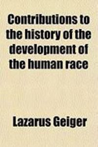 Produktbild: Contributions to the History of the Development of the Human Race