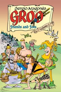 Produktbild: Groo: Friends and Foes Volume 3