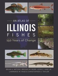 Produktbild: Atlas of Illinois Fishes