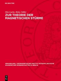 Produktbild: Zur Theorie der magnetischen St&uuml;rme