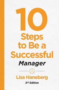 Produktbild: 10 Steps to Be a Successful Manager, 2nd Ed