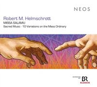 Produktbild: Robert M. Helmschrott: MISSA SALAMU - Sacred Music