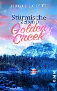 Produktbild: St&uuml;rmische Zeiten in Golden Creek