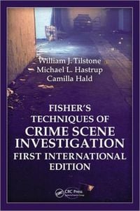 Produktbild: Fisher's Techniques of Crime Scene Investigation First International Edition