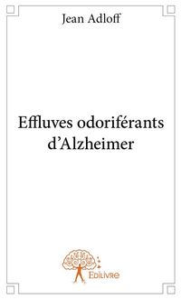 Produktbild: Effluves odoriferants d alzheimer