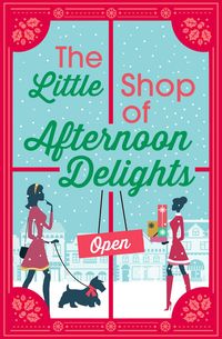 Produktbild: The Little Shop of Afternoon Delights