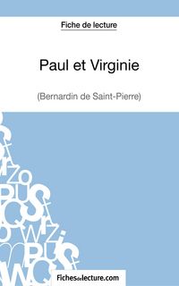 Produktbild: Paul et Virginie de Bernardin de Saint-Pierre (Fiche de lecture)