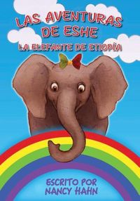 Produktbild: Las Aventuras de Eshe la Elefante de Etiop&iacute;a