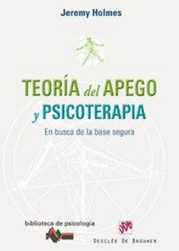 Produktbild: Teor&iacute;a del apego y psicoterapia : en busca de la base segura